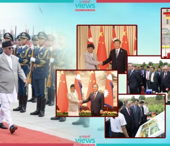 प्रधानमन्त्रीको चीन भ्रमण : फेरिएको परिवेश, नफेरिएको यथार्थ