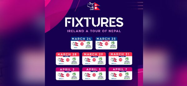 आयरल्याण्ड ए को नेपाल भ्रमणमा हुने टी–२० र एकदिवसीय सिरिजको खेलतालिका सार्वजनिक